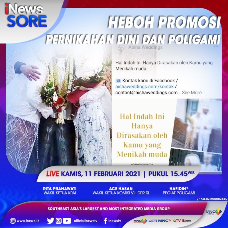 "iNews Sore" Live di iNews dan RCTI+ Kamis Pukul 15.45: Heboh Promosi Pernikahan Dini dan Poligami