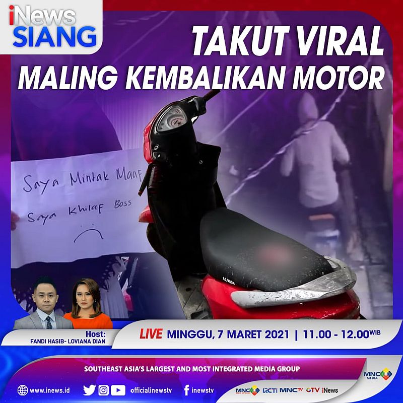 Takut Jadi Viral, Maling Kembalikan Motor Curiannya. Selengkapnya di iNews Siang Minggu Pukul 11.00 WIB